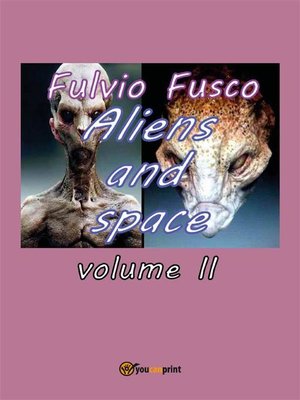 cover image of Aliens and space. Volume 2